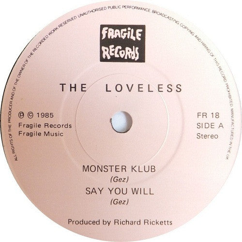 The Loveless | Kiss That Crazy Corpse (7" single)