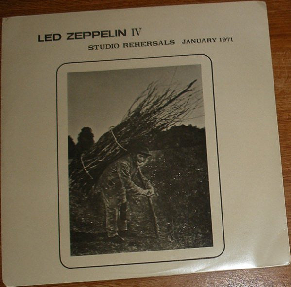 Led Zeppelin | IV Studio Rehersals January 1971 (12" Album)