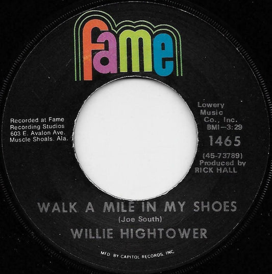 Willie Hightower | Walk A Mile In My Shoes (7 inch single)