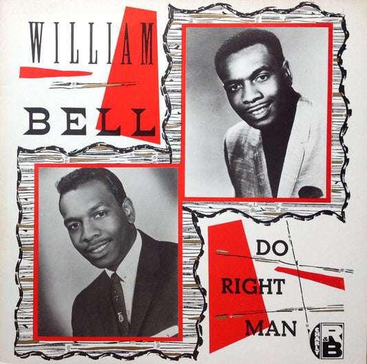 William Bell | Do Right Man (12 inch LP)