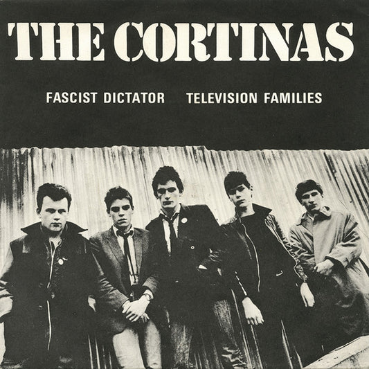Cortinas | Fascist Dictator (7 inch Single)
