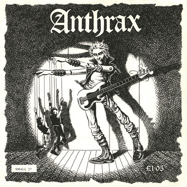 Anthrax | They’ve Got It All Wrong (7 inch Single)