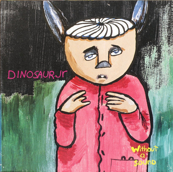 Dinosaur Jr | Without A Sound (12 inch Album)