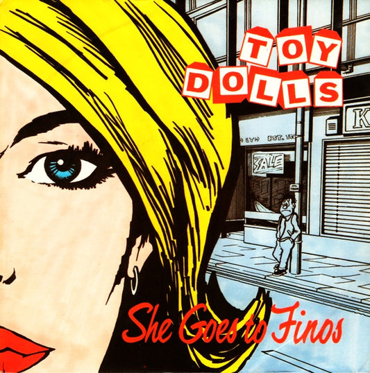 Toy Dolls | She Goes To Finos (7 inch Single)