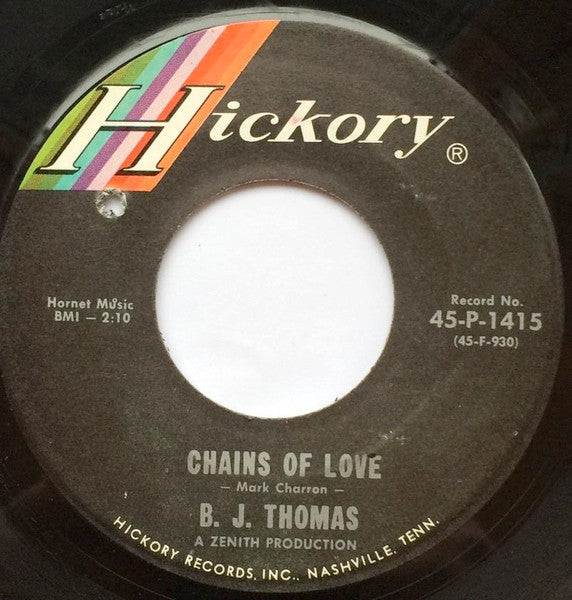 BJ Thomas | Chains Of Love (7 inch Single)