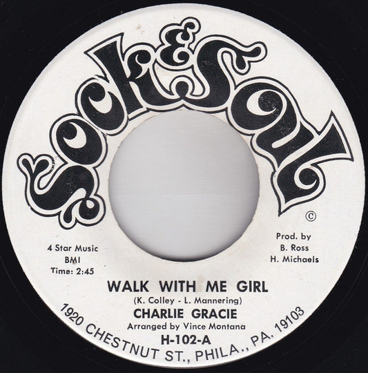 Charlie Gracie | Walk With Me Girl (7 inch Single)