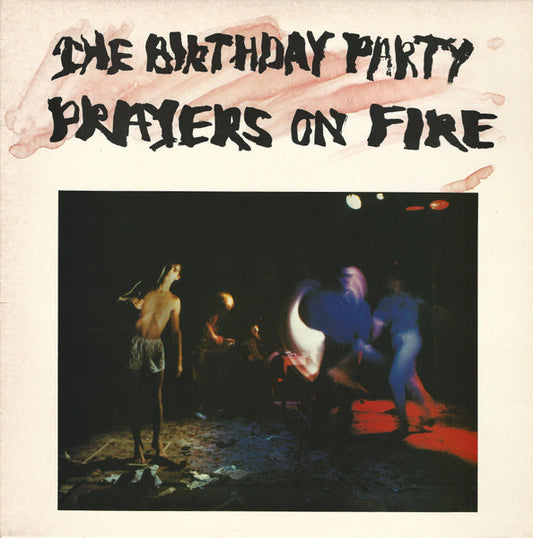 Birthday Party | Prayers On Fire (album Alternative Rock)