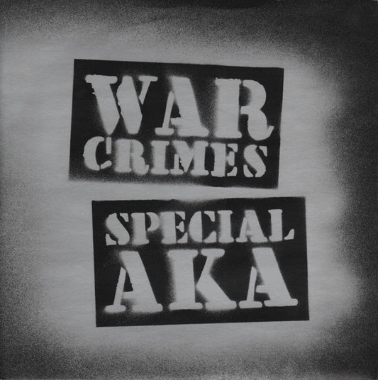 Special AKA | War Crimes (7 inch Single)