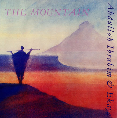 Abdullah Ibrahim & Ekaya | The Mountain (12 inch Album)