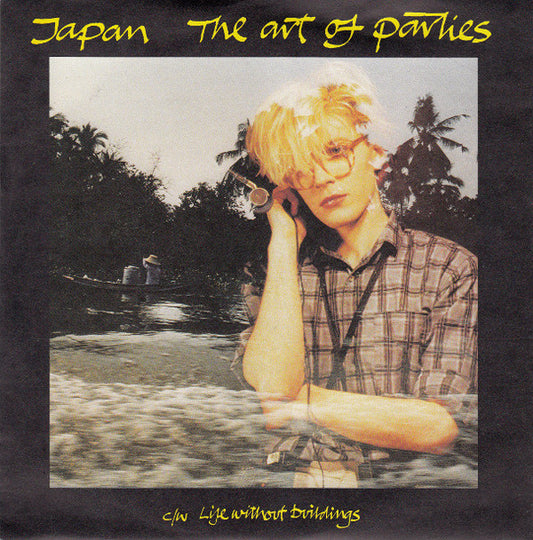 Japan | The Art Of Parties (7 inch single)