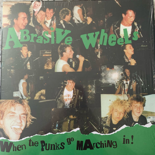 Abrasive Wheels | When The Punks Go Marching In! (12 inch LP)