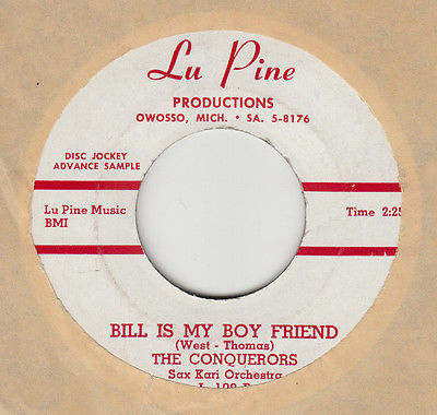 The Conquerors | Bill Is My Boyfriend (7" single)