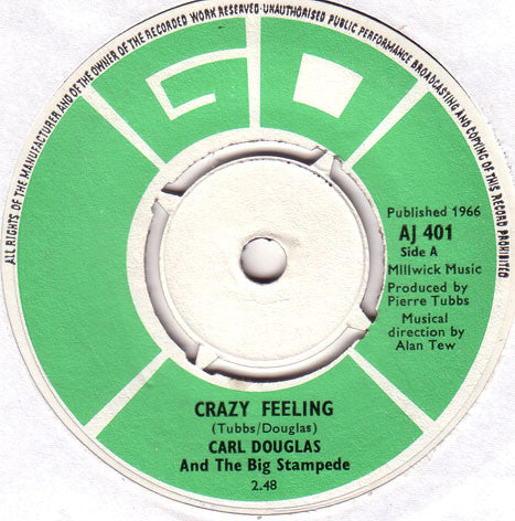 Carl Douglas & The Big Stampede | Crazy Feeling (7" single)