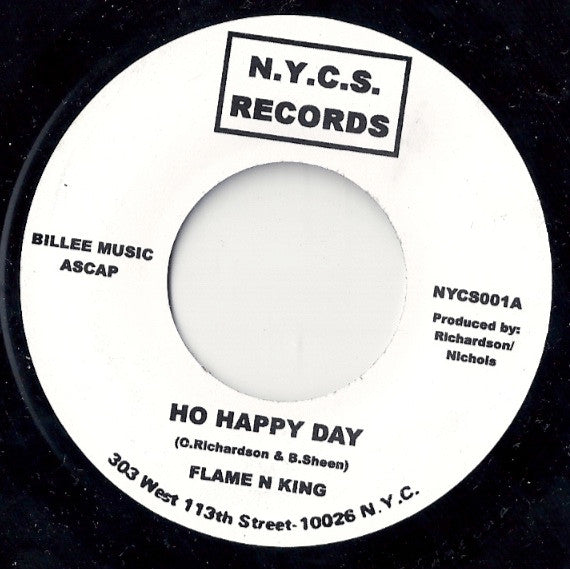 Flame N King / The Voices Of East Harlem | Ho Happy Day / Cashing In (7" single)