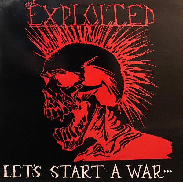 The Exploited | Let's Start A War... ...Said Maggie One Day ( 12" album)