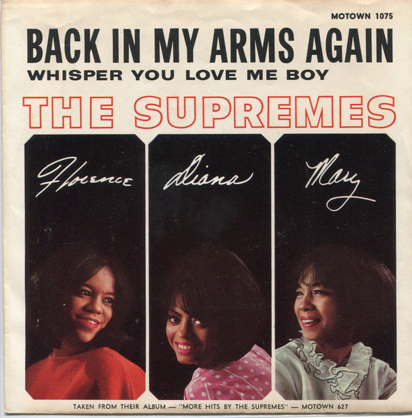 The Supremes | Back In My Arms Again (7" single)