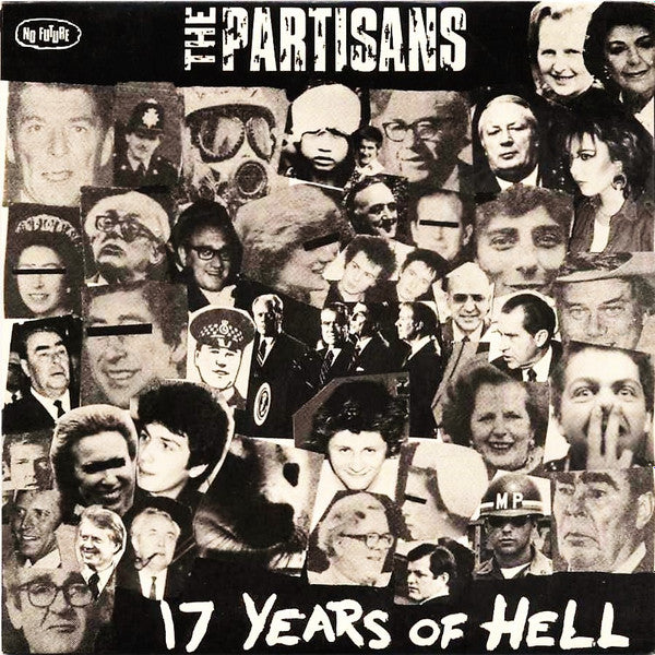 The Partisans | 17 Years Of Hell (7" single)