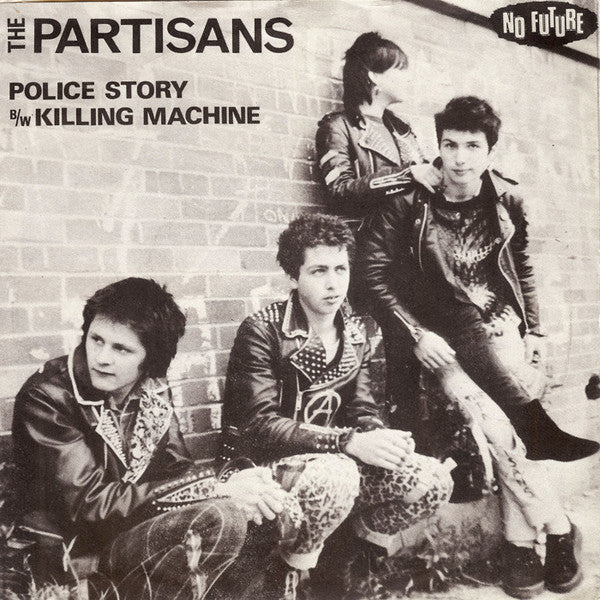 The Partisans | Police Story / Killing Machine (7" Single)