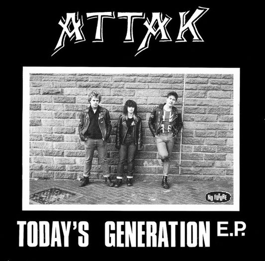 Attak | Today's Generation E.P. (7" single)
