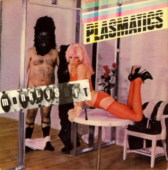 Plasmatics | Monkey Suit (7" single)