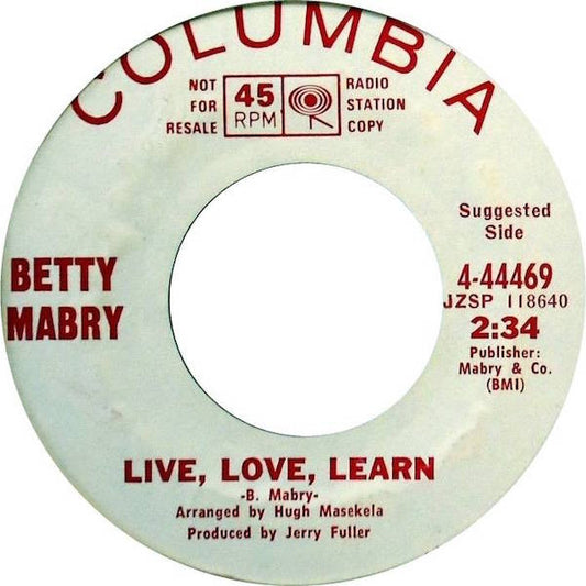 Betty Mabry ‎| Live, Love, Learn / It's My Life (7" single)