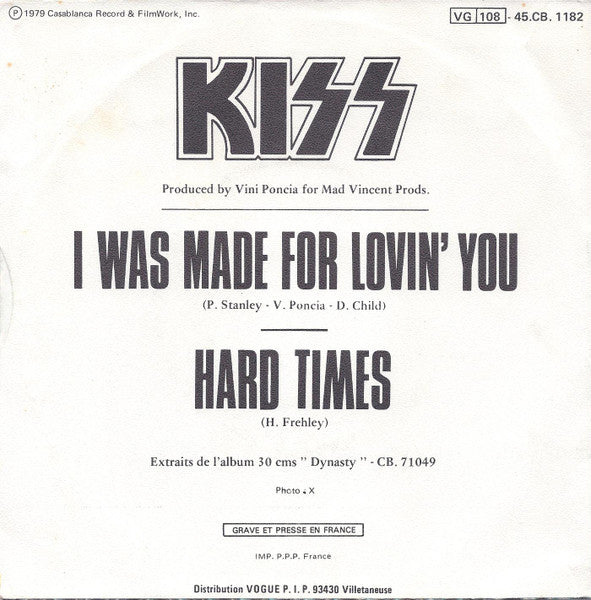 Kiss | I Was Made For Lovin' You (7" single)