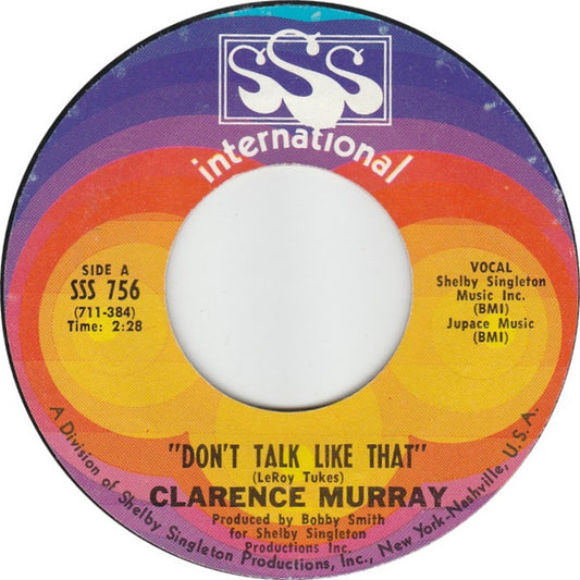 Clarence Murray | Don't Talk Like That ( 7" single)