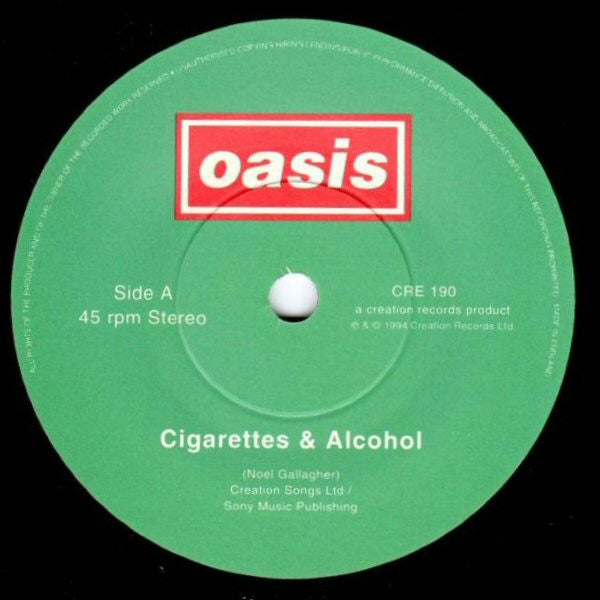 Oasis  ‎– Cigarettes & Alcohol ( 7" single)
