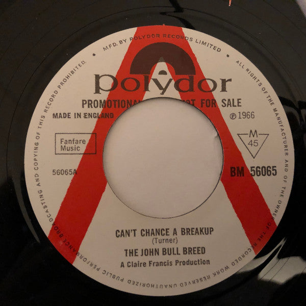 The John Bull Breed | Can't Chance A Breakup (7" single)