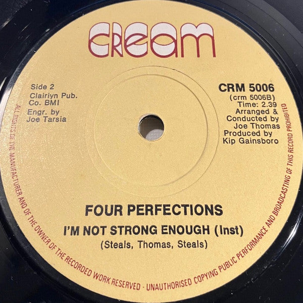 Four Perfections | I'm Not Strong Enough ( 7" single )