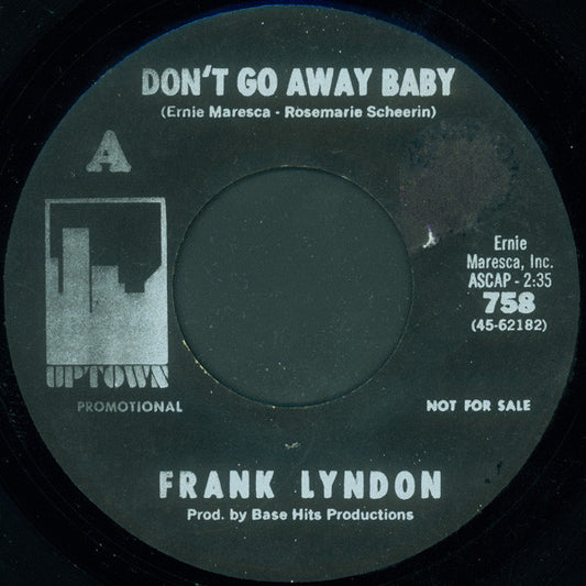 Frank Lyndon | Don't Go Away Baby (7" single)