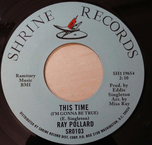 Ray Pollard ‎| This Time / No More Like Me (7" single)