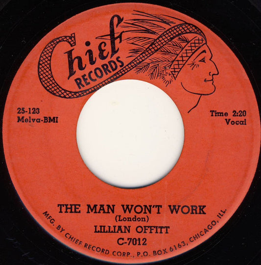 Lillian Offitt | The Man Won't Work (7" single)
