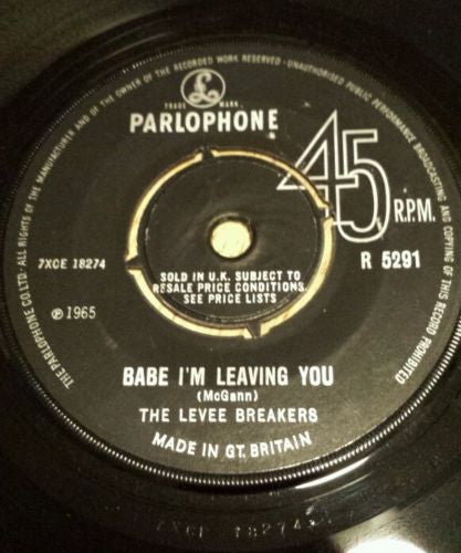 The Levee Breakers | Babe I'm Leaving You (7" single)