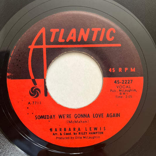 Barbara Lewis | Someday We're Gonna Love Again (7" single)
