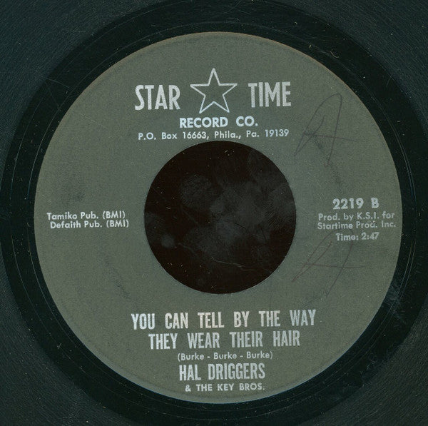 Hal Driggers & The Key Bros. ‎| Gotta Have Somebody To Love (7" single)