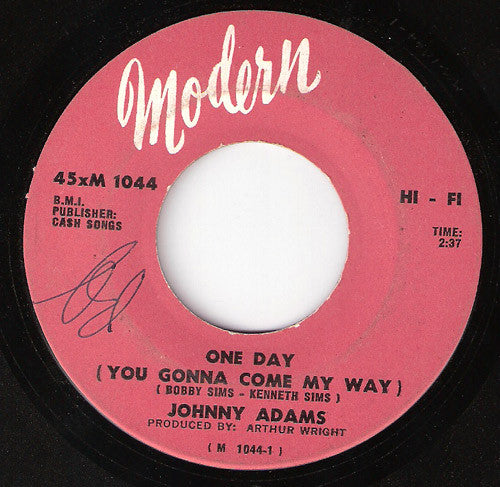 Johnny Adams | One Day (You Gonna Come My Way) / Your Kind Of Love (7" single)