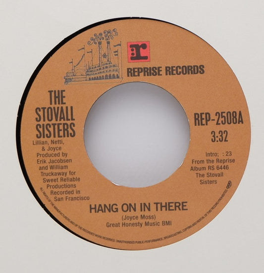 The Stovall Sisters / Cold Blood ‎| Hang On In There / No Way Home (7" single)