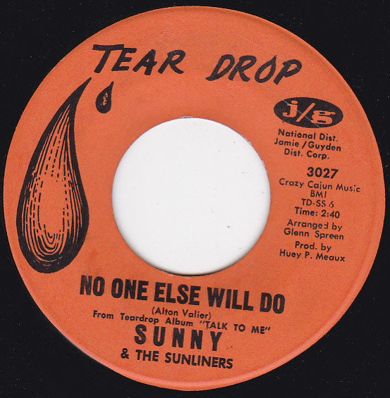 Sunny & The Sunliners | No One Else Will Do (7 inch single)