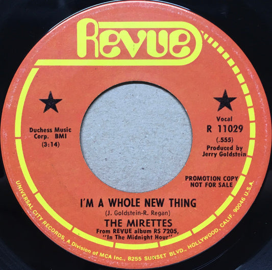 The Mirettes ‎| I'm A Whole New Thing (7" single)