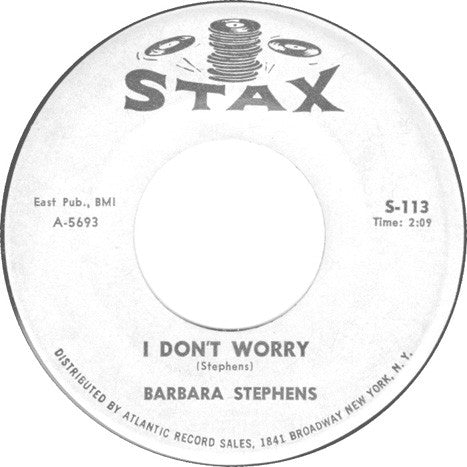 Barbara Stephens | The Life I Live / I Don't Worry ( 7" singles)