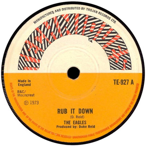 The Eagles | Rub It Down (7 inch single)