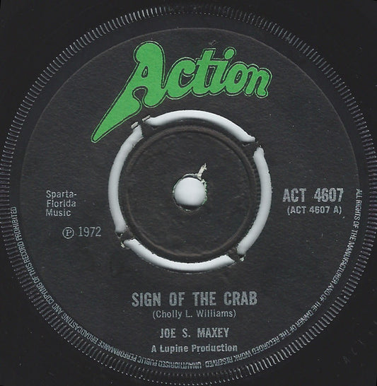 Joe S. Maxey | Sign Of The Crab (7" single)