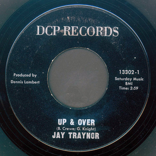 Jay Traynor | Up & Over / Don't Let The End Begin ( 7" single)