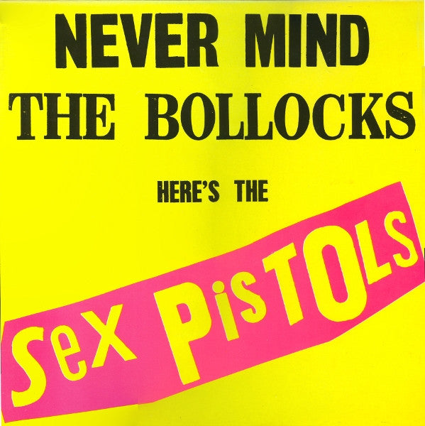 Sex Pistols | Never Mind The Bollocks Here's The Sex Pistols (12" album)