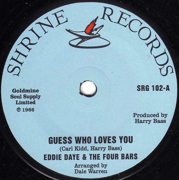 Eddie Daye & The Four Bars | Guess Who Loves You (7" single)