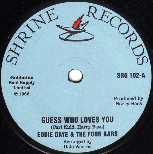 Eddie Daye & The Four Bars | Guess Who Loves You (7" single)