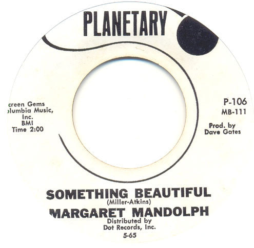 Margaret Mandolph | Something Beautiful (7" single)