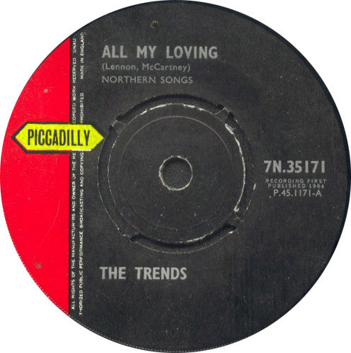 The Trends | All My Loving / Sweet Little Miss Love (7" single)