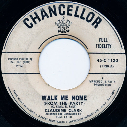 Claudine Clark ‎| Walk Me Home (From The Party) (7" single)